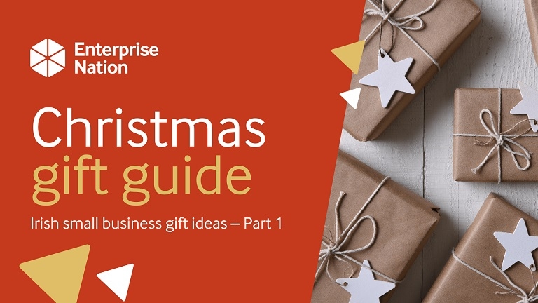Need some Christmas inspiration? Here's Enterprise Nation's Irish gift guide (Part 1)