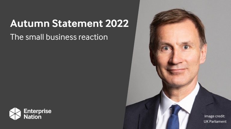 Autumn Statement 2022: The small business reaction