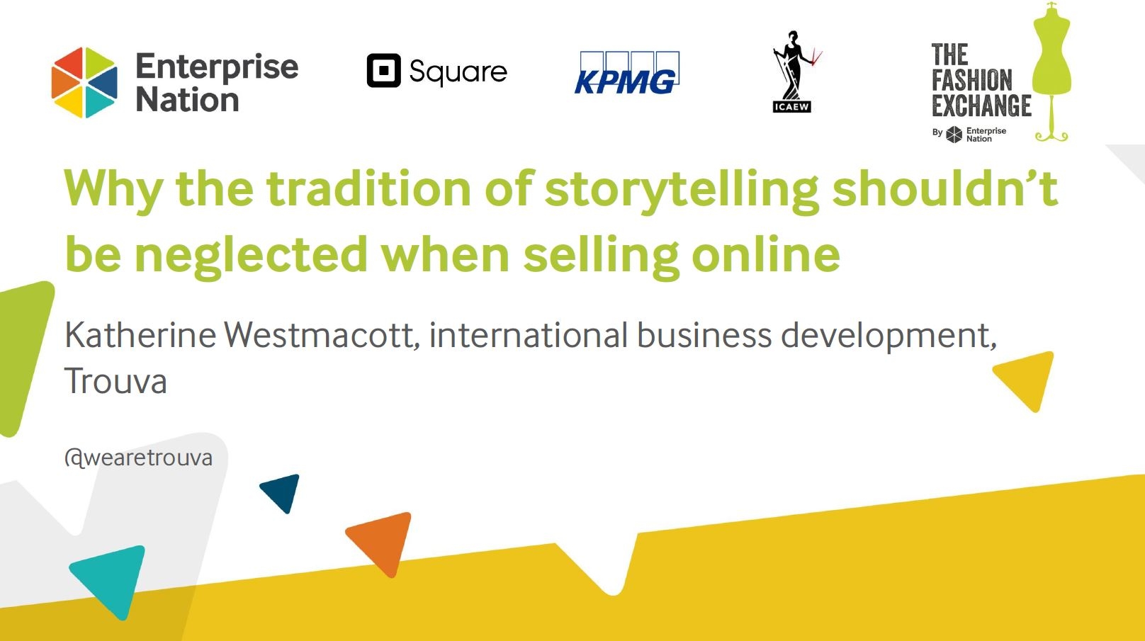 Why the tradition of storytelling shouldn't be neglected when selling online