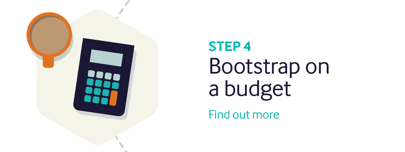 StartUp in 2020 step four: How to bootstrap on a budget
