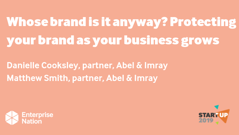 Whose brand is it anyway? Protecting your brand as your business grows