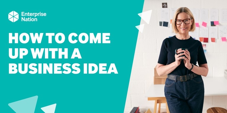 How to come up with a business idea