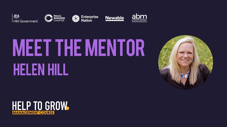 Help to Grow: Management – Meet the mentor, Helen Hill