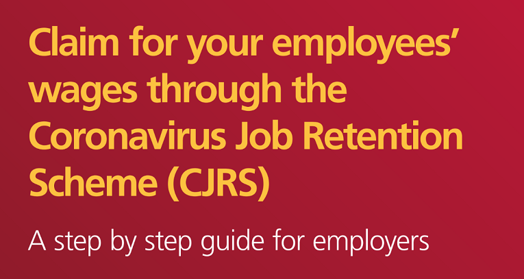 A guide to claiming staff wages through Coronavirus Job Retention Scheme