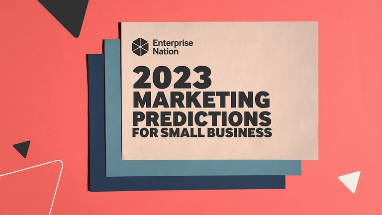 Seven small business marketing predictions for 2023 
